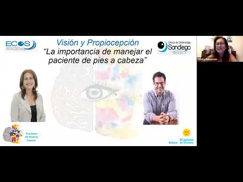 Visión y Propiocepción La importancia de manejar el paciente de Pies a cabeza