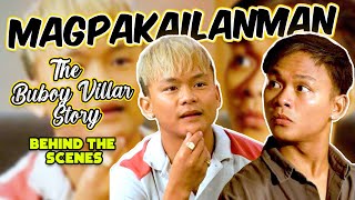 MAGPAKAILANMAN | The Buboy Villar Story