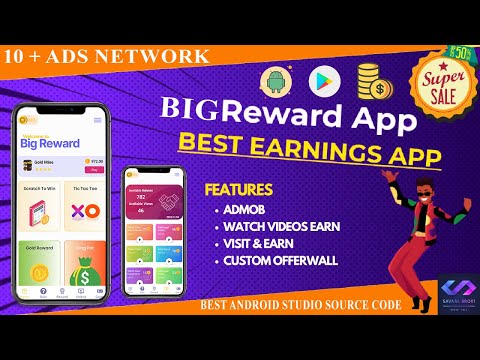 Big Reward Earning App With 10+ Adnetwork Source Code 2023
