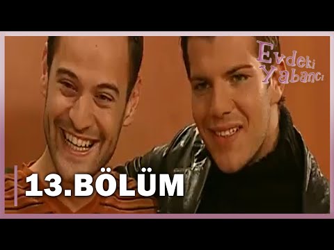 Evdeki Yabancı 13. Bölüm - FULL BÖLÜM