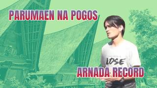 PARUMAEN NA POGOS - ARNADA TRIO | AUTO NAGIH !