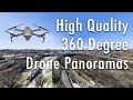 High Quality 360 Degree Drone Panoramas