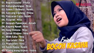 POP SUNDA 'BOGOH KASAHA' FRISKA GASENTRA PAJAMPANGAN FULL ALBUM