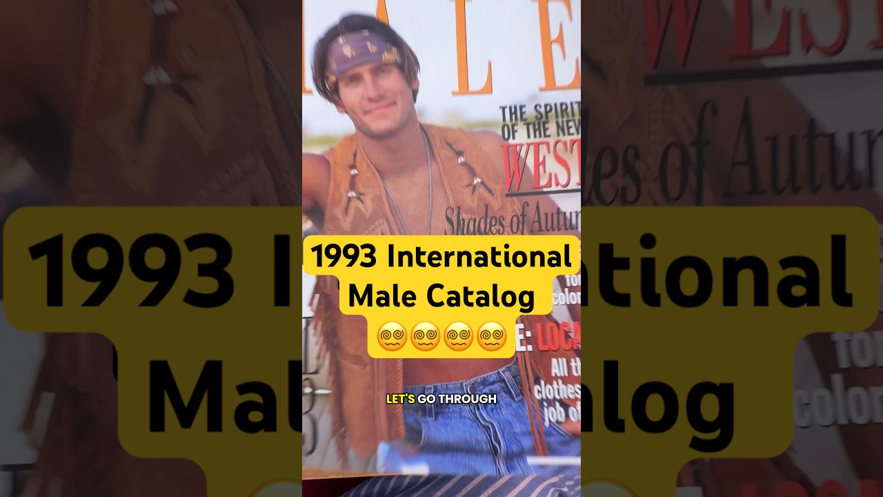 1993 International Male Catalog 😵&zwj;💫😮&zwj;💨 #malemodel # #90snostalgia #lol #rpdr #hairstylisthumor
