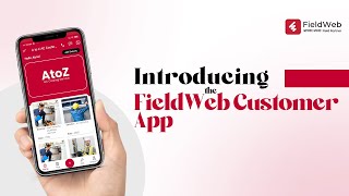 FieldWeb Customer App: Redefining customer experience screenshot 3