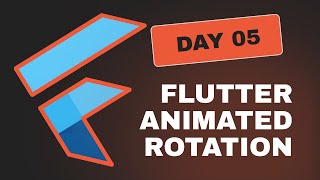Flutter Animated Rotation | Flutter UI | Day 05