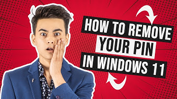 How To Remove Your Pin On Windows 11
