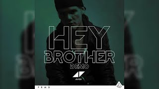Avicii - Hey Brother (ft. Dan Tyminski) [Demo]