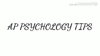 AP Psychology HOW TO GET A 5!