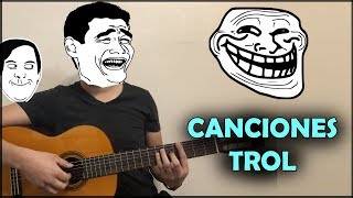 Canciones en guitarra para trolear - graciosas chords