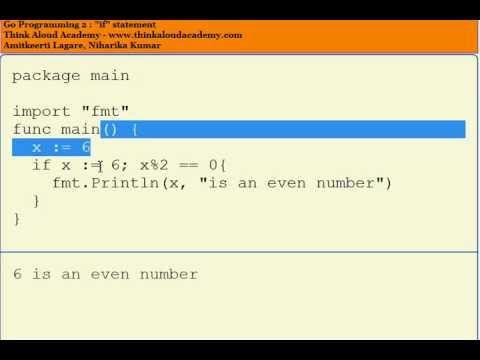 Go Programming 2 : "if" statement : Think Aloud Academy