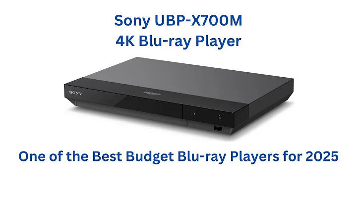 Sony UBPX700M 4K Blu-ray Player Overview | A Best Buy for 2025