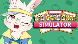 【TCG CARD SHOP SIMULATOR】カードショップUSAMI　開店【獣人Vtuber/宇佐見兎丸】