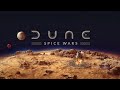 Заказной стрим! Первый запуск, знакомлюсь с игрой. Проходим кампанию. Dune: Spice Wars