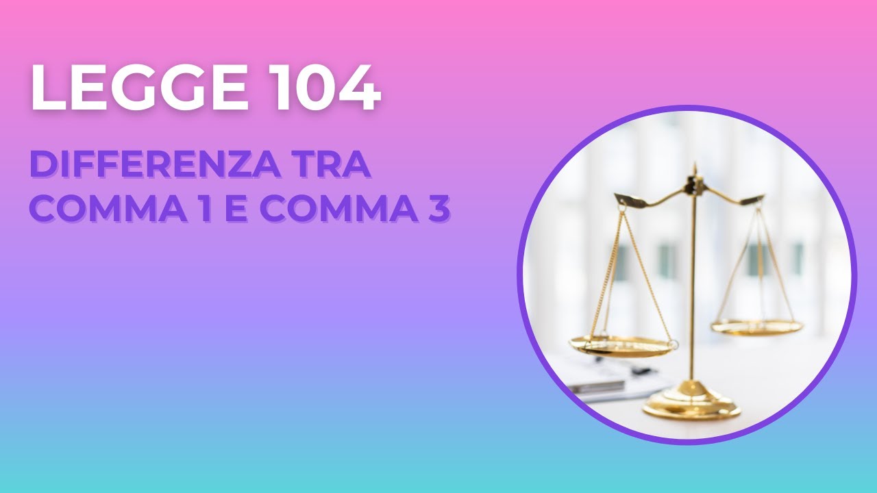 Legge 104 differenza tra comma 1 e comma 3 (creato con Spreaker)