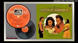 Ankhiyon Ke Jharokhon Se - Pt. 1,2,3 - Hemlata - Ravindra Jain - Ankhiyon Ke Jharokhon Se - 1978 - V