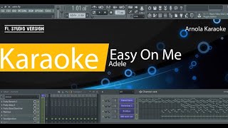 Easy On Me - Adele || Karaoke FL Studi Version