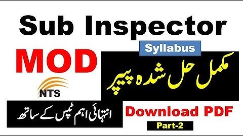 NTS Past Papers || NTS MOD Syllabus || MOD Sub Inspector Complete Solved Paper 17/11/19: Part 02