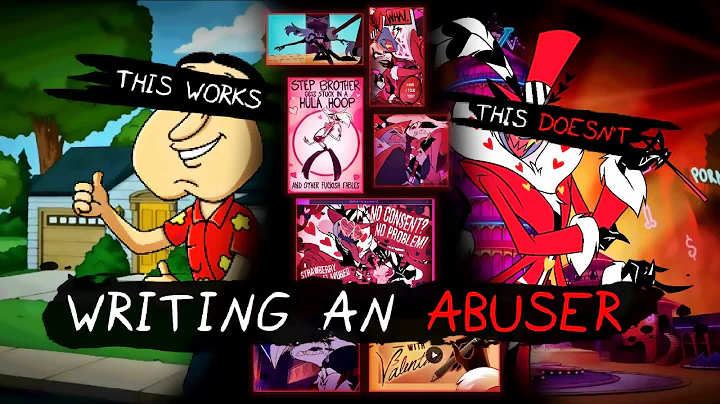 Hazbin Hotel- How NOT to Write an Abuser(and how Family Guy wrote a better one)
