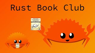 Rust Book Club — Chapter 0 — Getting Started