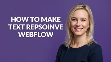 How to Make Text Repsoinve Webflow - Julia