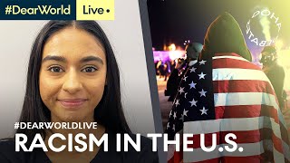 George Floyd & The Fight for Racial Equality in the U.S. W/ Marc Lamont Hill | Dear World Live