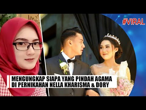 BIKIN KAGET !! Nella Kharisma dan Dory Harsa Menikah, Siapa Yang Pindah Agama..??