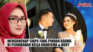 BIKIN KAGET !! Nella Kharisma dan Dory Harsa Menikah, Siapa Yang Pindah Agama..??