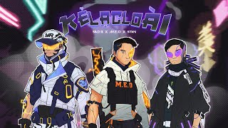 Kẻ Lạc Loài - Sad B X M.e.o X Stan