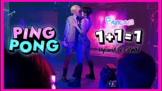 [FANCAM FROM K-POP PARTY] HYUNA & DAWN -‘ PING PONG ’ Cover by ESTET & WEREWOLF
