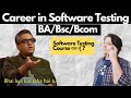 क्या Software Testing में Job लग सकती है बिना IT बैकग्राउंड के? Software Testing Course After BA/Bsc