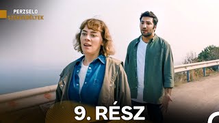 Perzselo Szenvedélyek 9. Rész (Magyar Szinkron)