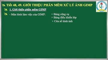 Video Giới thiệu phần mềm xử lý ảnh GIMP