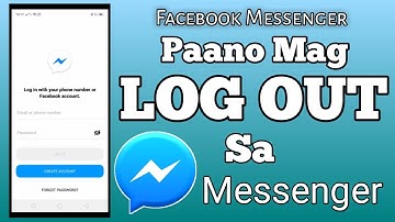 PAANO MAG LOGOUT SA MESSENGER