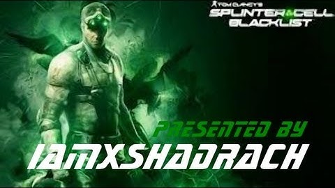SPLINTER CELL BLACKLIST (Mission 11, LNG Terminal, Sabine Pass LOUISIANA, USA)