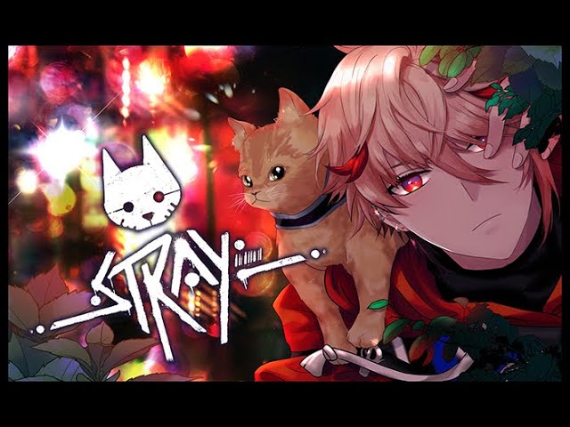 【Stray #02】小さなアウトサイダー【セラフ・ダズルガーデン/にじさんじ】のサムネイル