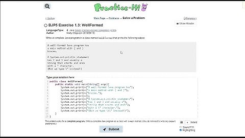 Java Practice-it Introduction to Java Programming | Exercise 1.3 WellFormed