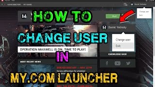 Warface - How To Change User On My.Com Launcher! screenshot 4