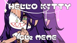 HELLO KITTY | ANIMATION MEME