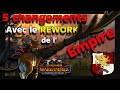 5 modifs et 1 flc avec le rework de lempire sur thrones of decay 