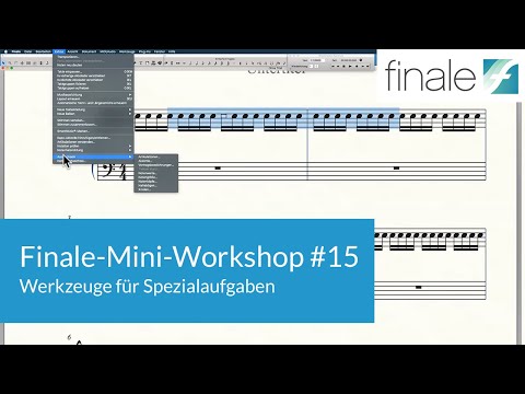 Finale-Mini-Workshop #15 - Werkzeuge für Spezialaufgaben
