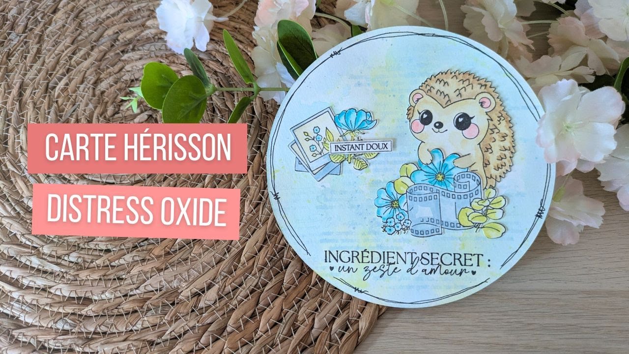 TUTORIEL Carte ronde Hérisson Scrap Didi 