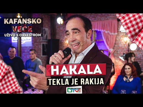 HAKALA - BEKRIJA (TEKLA JE RAKIJA) | 2021 | UZIVO | OTV VALENTINO