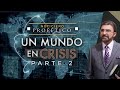 Un Mundo en Crisis - Parte 2 | Noticiero Profético | Dr. Armando Alducin