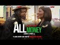 "All For The Money" - A Love Story Like You've Never Seen Before - Full, Free Maverick Movie image