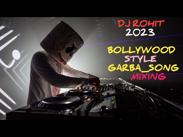 DJ ROHIT  2023                       BOLLYWOOD STYLE         GARBA_MIXING @DangiDhamal #dangidhamal class=