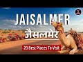 20 Best Places To Visit In Jaisalmer | Jaisalmer Tourist Places | Jaisalmer - Rajasthan Tourism
