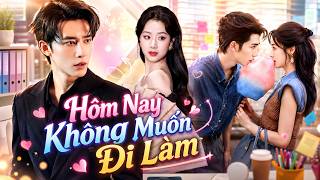 Hôm Nay Không Muốn Đi Làm | Ngày Ngày Cãi Nhau Ở Công Ty, Tối Đến Lại Tâm Sự Với Nhau Qua Mạng