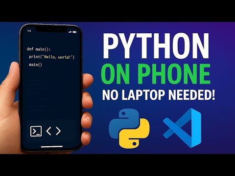 Python on Phone/Android 2025 📱 | No Laptop Needed – VS Code Mobile & Coding Apps Guide for Beginners