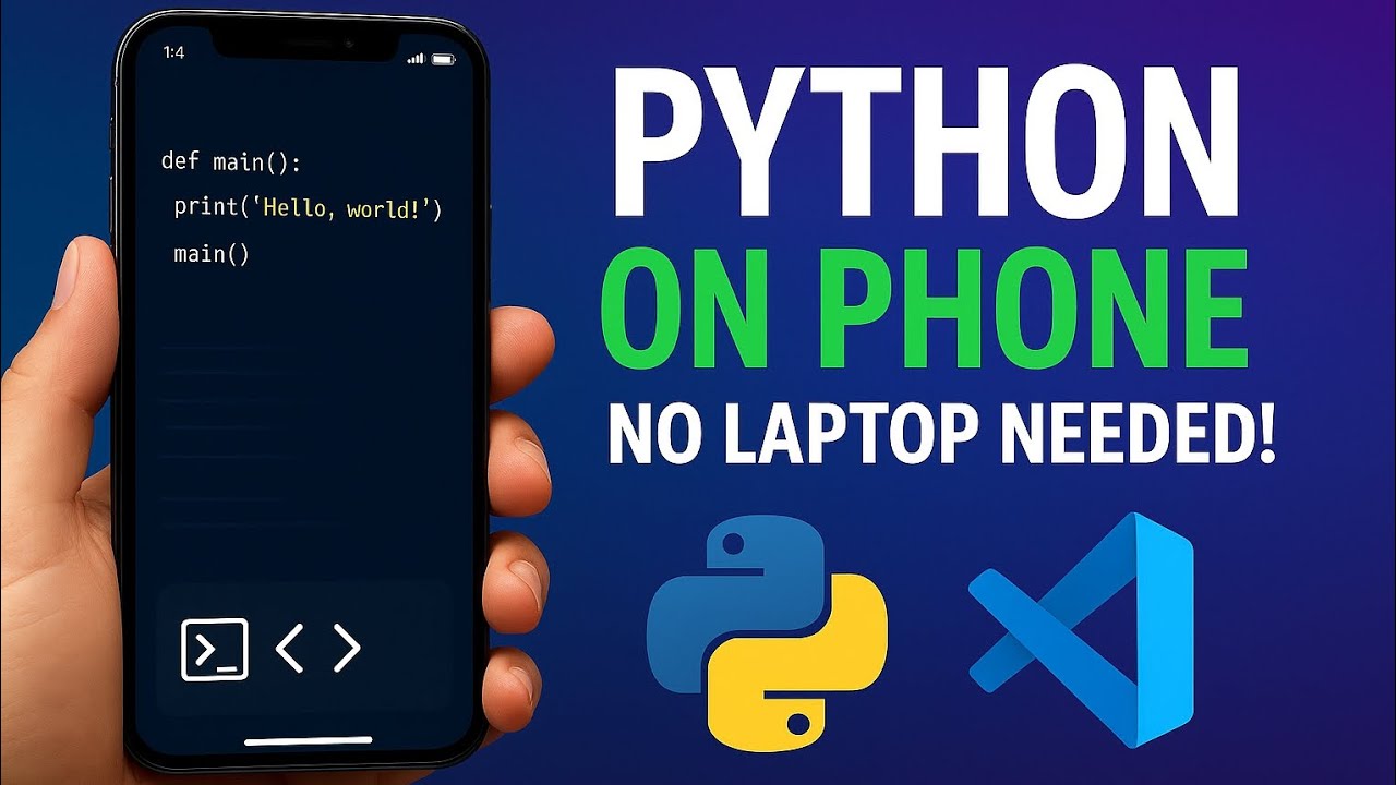 Python on Phone/Android 2025 📱 | No Laptop Needed – VS Code Mobile & Coding Apps Guide for Beginners